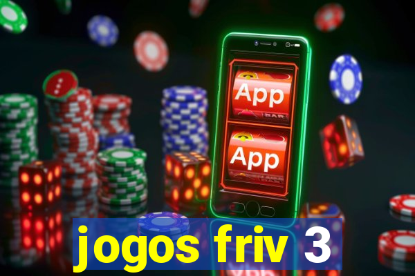 jogos friv 3